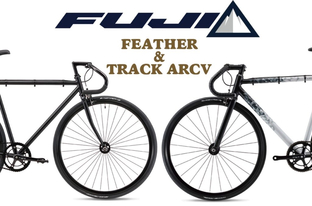 オススメ！のアーバンピスト【FUJI / フジ 2019モデル 】 「FEATHER / フェザー」 & 「TRACK ARCV /  トラックアーカイブ」 - 京都の中古自転車・新車販売 サイクルショップ エイリン